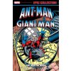 Ant-man/giant-man Epic Collection: Ant-man No More Ant-man/giant-man Epic Collection: Ant-man No More