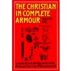 Christian in Complete Armour Christian in Complete Armour
