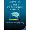 Chess Principles Reloaded Chess Principles Reloaded