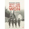 Why The Allies Won Why The Allies Won