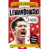 Slovart Lewandowski je macher! Slovart Lewandowski je macher!