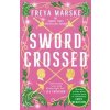 Swordcrossed - Freya Marske, Pan Macmillan Swordcrossed - Freya Marske, Pan Macmillan