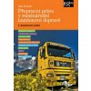 Přepravní právo v mezinárodní kamionové dopravě - Jiří Krofta Přepravní právo v mezinárodní kamionové dopravě - Jiří Krofta