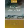 Longchenpa's Three Cycles of Natural Freedom Longchenpa's Three Cycles of Natural Freedom