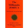 Millionaire Joshua - the Millionaires of the Bible Series Volume 3 (Catherine Ponder)(Brožovaná) Millionaire Joshua - the Millionaires of the Bible Series Volume 3 (Catherine Ponder)(Brožovaná)