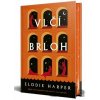 Vlčí brloh - Elodie Harper Vlčí brloh - Elodie Harper