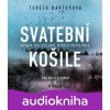 Svatební košile (audiokniha) - Tereza Bartošová Svatební košile (audiokniha) - Tereza Bartošová