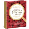 Monika Kopřivová Velká kniha vánočních detektivek a záhad Monika Kopřivová Velká kniha vánočních detektivek a záhad
