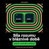 Síla rozumu v bláznivé době - Markoš - Černý Tomáš Síla rozumu v bláznivé době - Markoš - Černý Tomáš