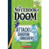 Attack of the Shadow Smashers: A Branches Book (The Notebook of Doom #3) (Troy Cummings)(Brožovaná) Attack of the Shadow Smashers: A Branches Book (The Notebook of Doom #3) (Troy Cummings)(Brožovaná)