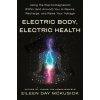 Electric Body, Electric Health Electric Body, Electric Health
