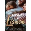 Láska s Liamem - Melanie Moreland Láska s Liamem - Melanie Moreland