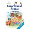 Rozprávkové čítanie o zvieratkách - Kolektív Rozprávkové čítanie o zvieratkách - Kolektív