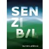 Senzibil - Markéta Pilátová Senzibil - Markéta Pilátová