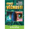 E-kniha Konec věčnosti - Isaac Asimov E-kniha Konec věčnosti - Isaac Asimov