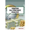 Peníze za všechny prachy, Milan Bielik, 2014 Peníze za všechny prachy, Milan Bielik, 2014