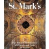 St. Mark's: The Art and Architecture of Church and State in Venice St. Mark's: The Art and Architecture of Church and State in Venice