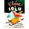 Klára a iglu - Petra Nagyová Džerengová, Katarína Gasko (ilustrácie) Klára a iglu - Petra Nagyová Džerengová, Katarína Gasko (ilustrácie)