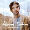 ALVARO SOLER - ETERNO AGOSTO (1CD) ALVARO SOLER - ETERNO AGOSTO (1CD)