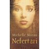 Nefertari - Michelle Moran Nefertari - Michelle Moran