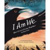 I Am We (Alexandra Finkeldey)(Pevná) I Am We (Alexandra Finkeldey)(Pevná)