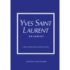 Yves Saint Laurent do kabelky - Emma Baxterová-Wrightová Yves Saint Laurent do kabelky - Emma Baxterová-Wrightová