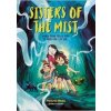 Sisters of the Mist - Marlyn Spaaij, Flying Eye Books Sisters of the Mist - Marlyn Spaaij, Flying Eye Books