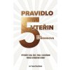 Pravidlo pěti vteřin - Mel Robbins Pravidlo pěti vteřin - Mel Robbins