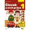 ČLOVEK A SVET PRÁCE 1 - Sádovská D. a kolektív ČLOVEK A SVET PRÁCE 1 - Sádovská D. a kolektív