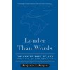 Louder Than Words (Benjamin K. Bergen)() Louder Than Words (Benjamin K. Bergen)()