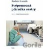 Svépomocná příručka sestry - Radkin Honzák Svépomocná příručka sestry - Radkin Honzák