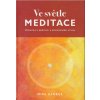 Ve světle meditace - Mike George