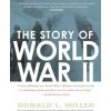 The Story of World War II (Donald L. Miller,Henry Steele Commager)() The Story of World War II (Donald L. Miller,Henry Steele Commager)()
