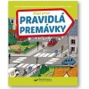 Moje prvé pravidlá premávky, 48 strán Moje prvé pravidlá premávky, 48 strán