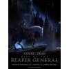 Court of the Dead: Rise of the Reaper General Court of the Dead: Rise of the Reaper General