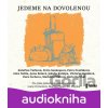 Jedeme na dovolenou - Kateřina Tučková, Petra Soukupová, Petra Dvořáková Jedeme na dovolenou - Kateřina Tučková, Petra Soukupová, Petra Dvořáková
