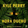 Hora Duchů- Kyle Perry - Čte Aleš Procházka Hora Duchů- Kyle Perry - Čte Aleš Procházka