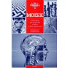 Mozek - Průvodce po anatomii mozku a jeh Mozek - Průvodce po anatomii mozku a jeh
