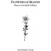 Flowers of Blood - Plants in Swedish Folklore Flowers of Blood - Plants in Swedish Folklore