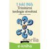 E-kniha I řekl Bůh - Ctirad Václav Pospíšil E-kniha I řekl Bůh - Ctirad Václav Pospíšil