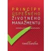 Princípy úspešného životného manažmentu - Tomáš Ďuroška Princípy úspešného životného manažmentu - Tomáš Ďuroška