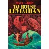 To Rouse Leviathan To Rouse Leviathan