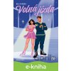 E-kniha Volná jízda - Bal Khabra E-kniha Volná jízda - Bal Khabra