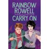 Carry On (Rainbow Rowell)(Brožovaná) Carry On (Rainbow Rowell)(Brožovaná)