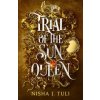 Trial of the Sun Queen Trial of the Sun Queen