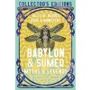Babylon & Sumer Myths & Legends Babylon & Sumer Myths & Legends
