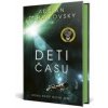 Deti času - Adrian Tchaikovsky Deti času - Adrian Tchaikovsky