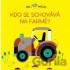 Kdo se schovává na farmě? - Lucie Brunelliére Kdo se schovává na farmě? - Lucie Brunelliére