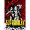 Superholky - Anna Marie Kyšová Superholky - Anna Marie Kyšová