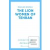 The Lion Women of Tehran